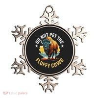 Funny Buffalo Bison Do Not Pet The Fluffy Cows Ornament thumb 0