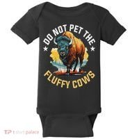 Funny Buffalo Bison Do Not Pet The Fluffy Cows Baby Bodysuit thumb 0