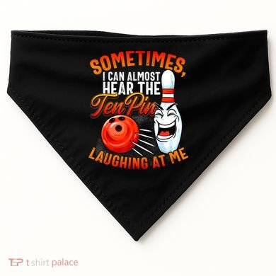 Funny Bowling , Bowler Tee, Tenpin Bowling, Ten Pin USA-Made Doggie Bandana