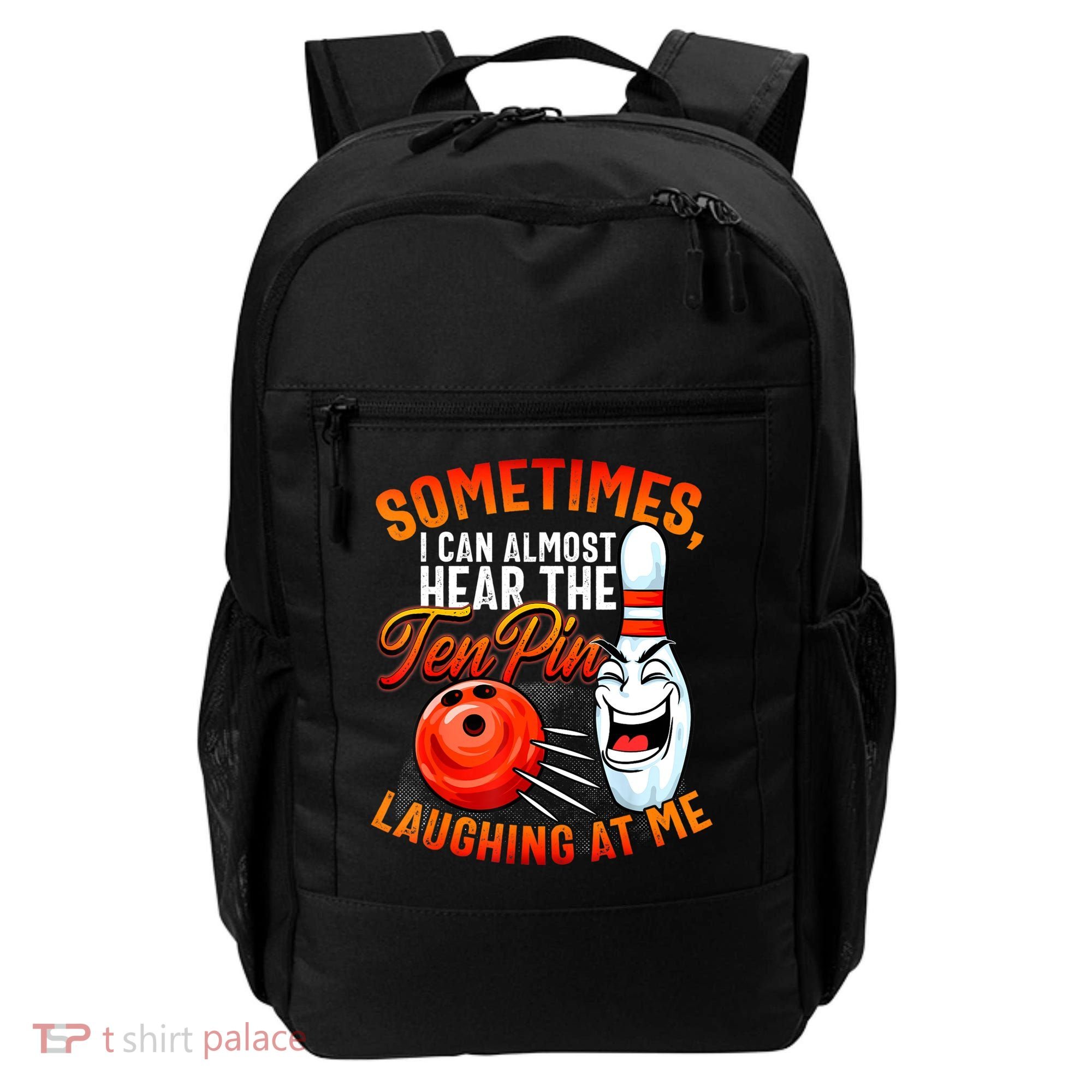 Funny Bowling , Bowler Tee, Tenpin Bowling, Ten Pin Backpack