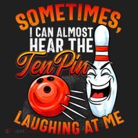 Funny Bowling , Bowler Tee, Tenpin Bowling, Ten Pin Hat thumb 2