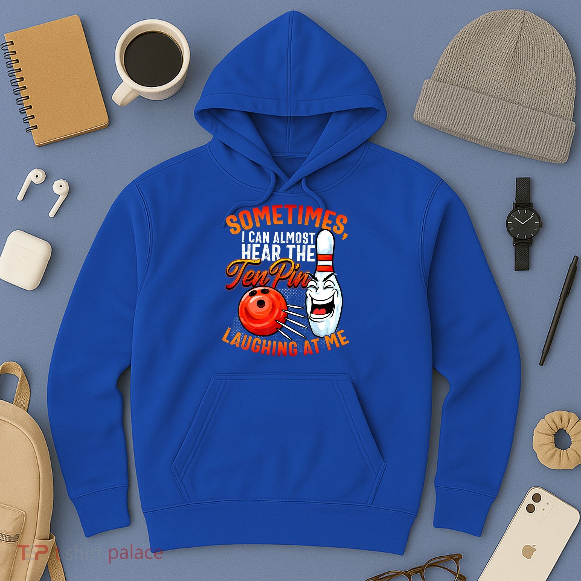Funny Bowling , Bowler Tee, Tenpin Bowling, Ten Pin Hoodie