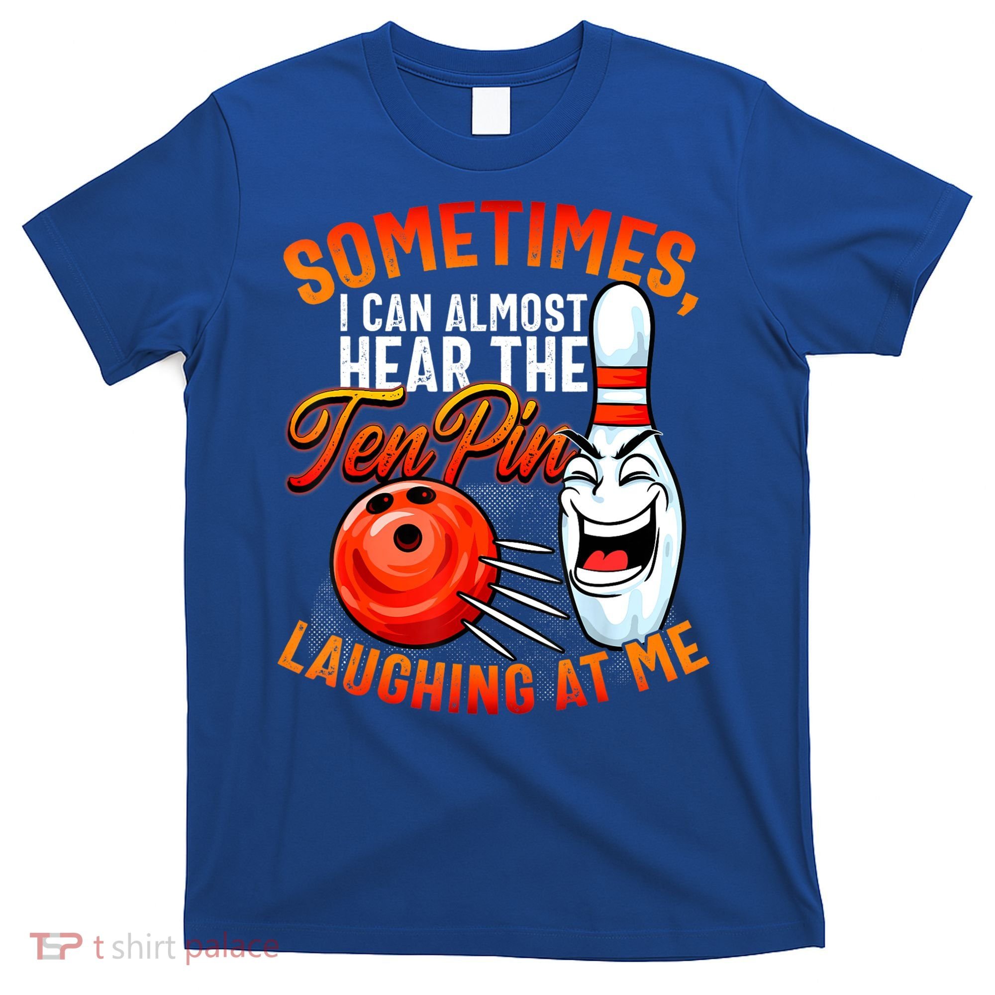 Funny Bowling , Bowler Tee, Tenpin Bowling, Ten Pin T-Shirt