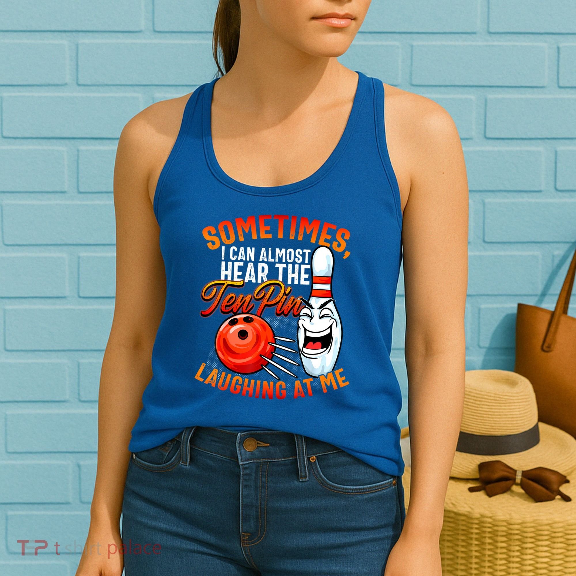 Funny Bowling , Bowler Tee, Tenpin Bowling, Ten Pin Women's Tank Top