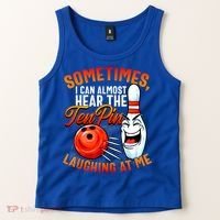Funny Bowling , Bowler Tee, Tenpin Bowling, Ten Pin Tank Top thumb 2