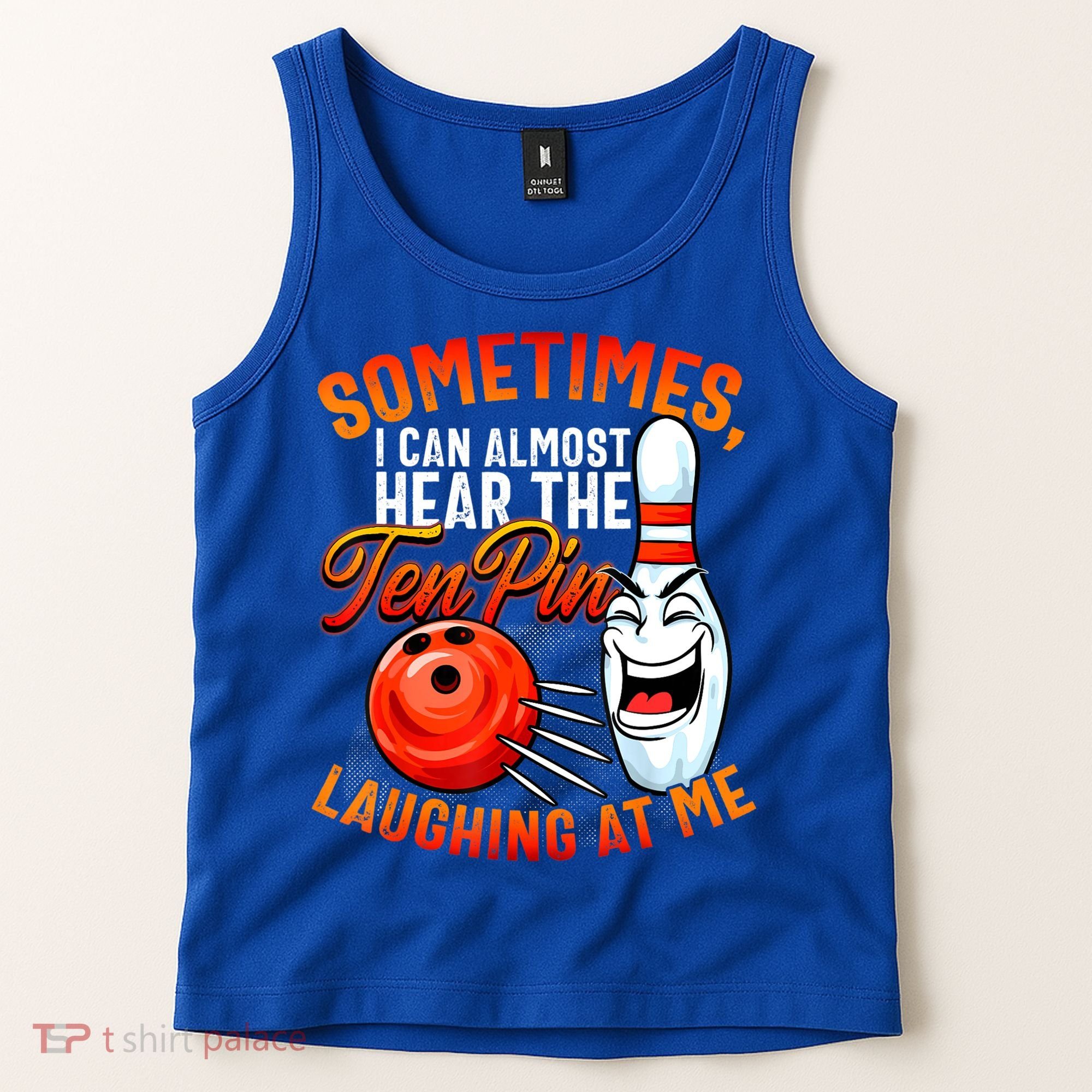 Funny Bowling , Bowler Tee, Tenpin Bowling, Ten Pin Tank Top