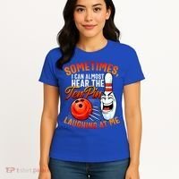 Funny Bowling , Bowler Tee, Tenpin Bowling, Ten Pin Women's T-Shirt thumb 4