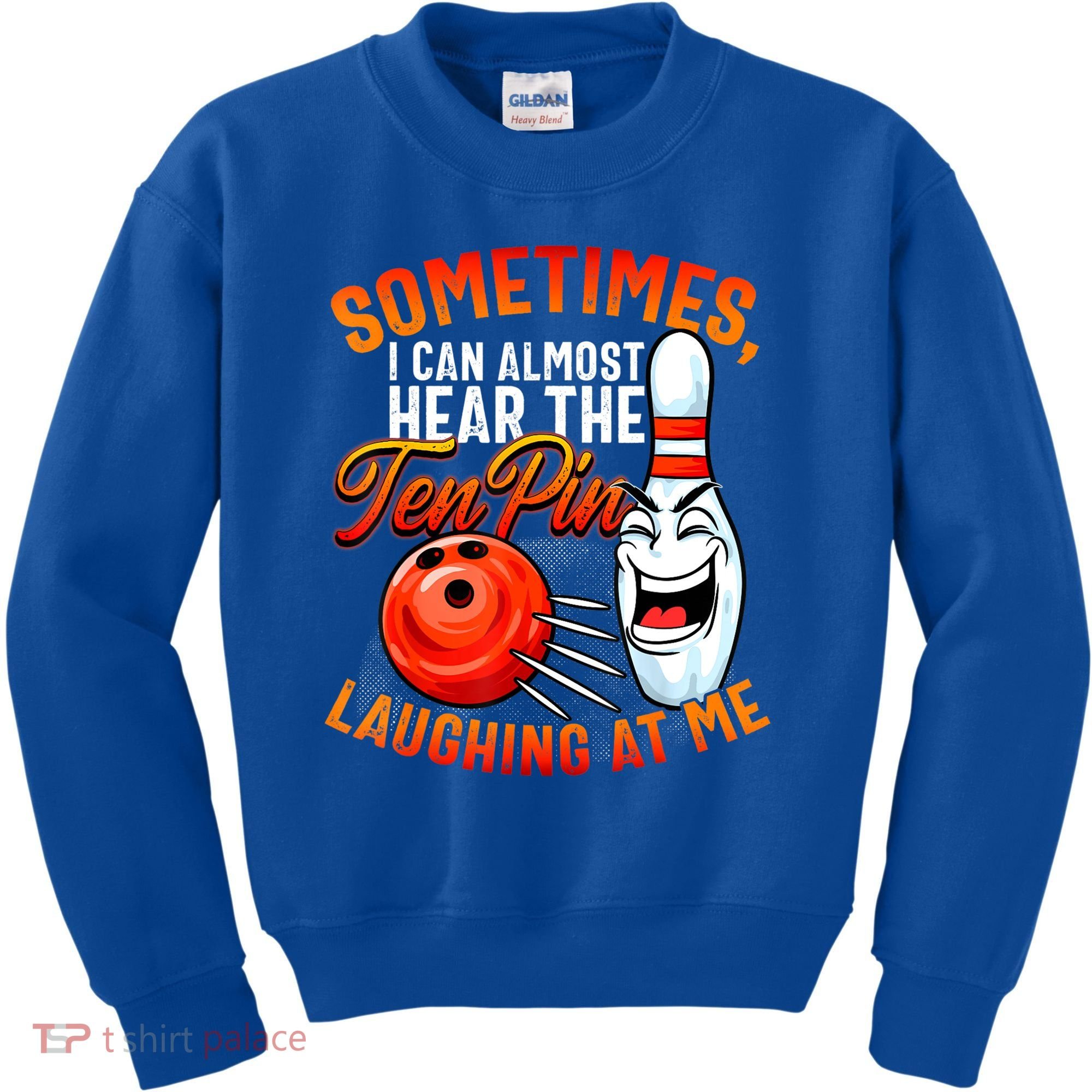 Funny Bowling , Bowler Tee, Tenpin Bowling, Ten Pin Kids Sweatshirt