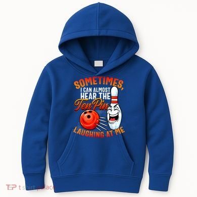 Funny Bowling , Bowler Tee, Tenpin Bowling, Ten Pin Kids Hoodie