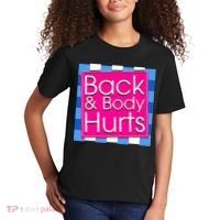 Funny Back Body Hurts Quote Exercise Workout Gym Kids T-Shirt thumb 2