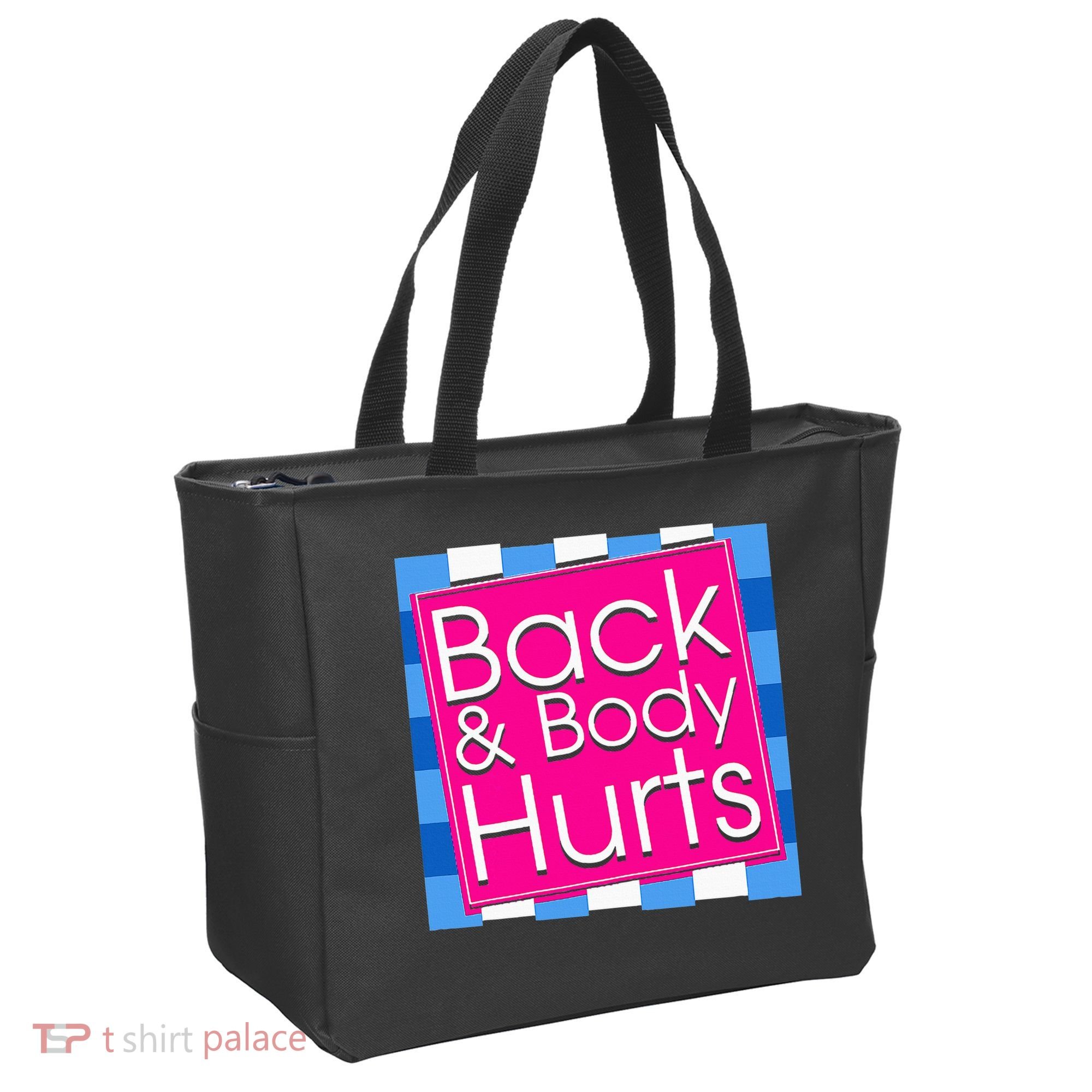 Funny Back Body Hurts Quote Exercise Workout Gym Tote Bag