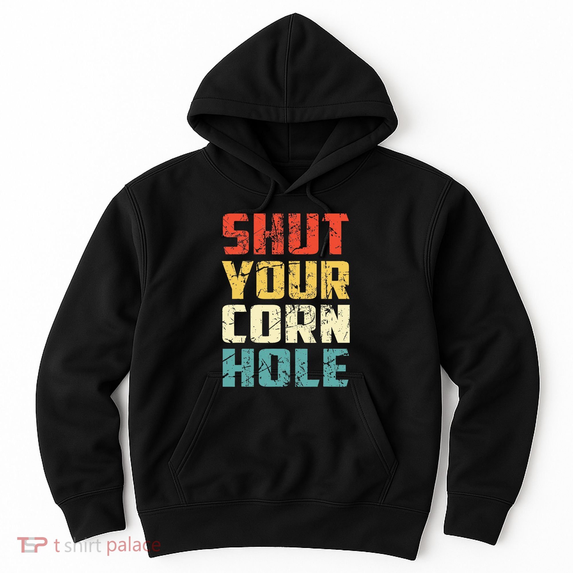 Funny Bean Bag Toss Cookout Retro Shut Your Cornhole Hoodie