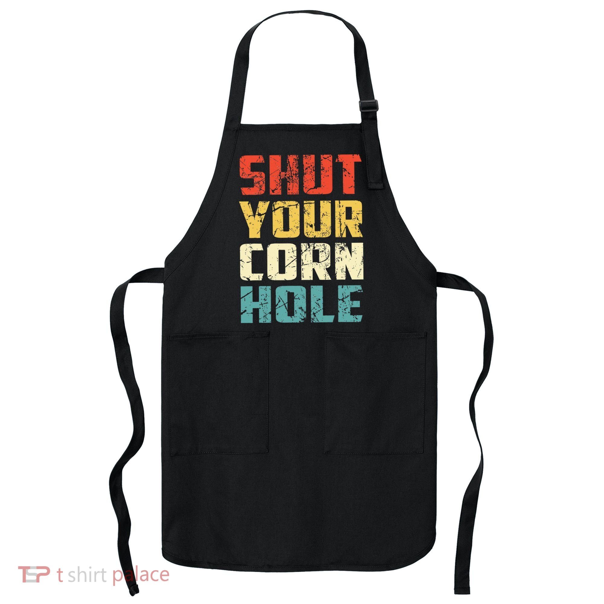 Funny Bean Bag Toss Cookout Retro Shut Your Cornhole Apron