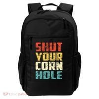 Funny Bean Bag Toss Cookout Retro Shut Your Cornhole Backpack thumb 0