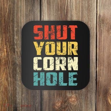 Funny Bean Bag Toss Cookout Retro Shut Your Cornhole Coaster
