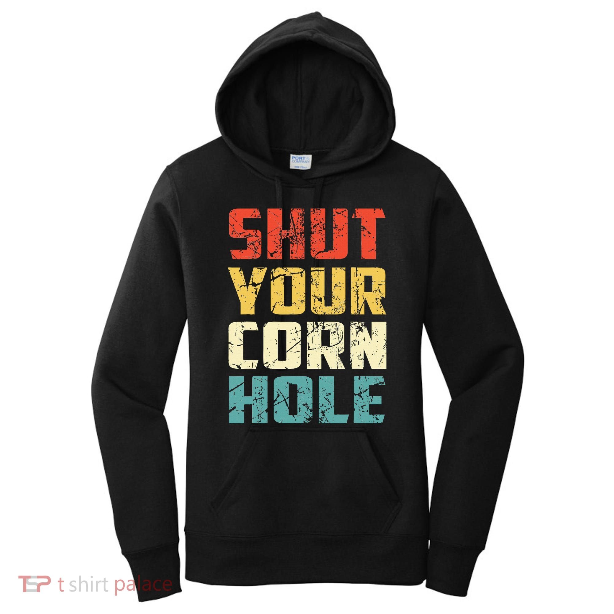 Funny Bean Bag Toss Cookout Retro Shut Your Cornhole Women's Hoodie