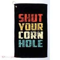 Funny Bean Bag Toss Cookout Retro Shut Your Cornhole Golf Towel thumb 0