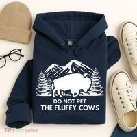 Funny Buffalo Bison Do Not Pet The Fluffy Cow Hoodie thumb 4