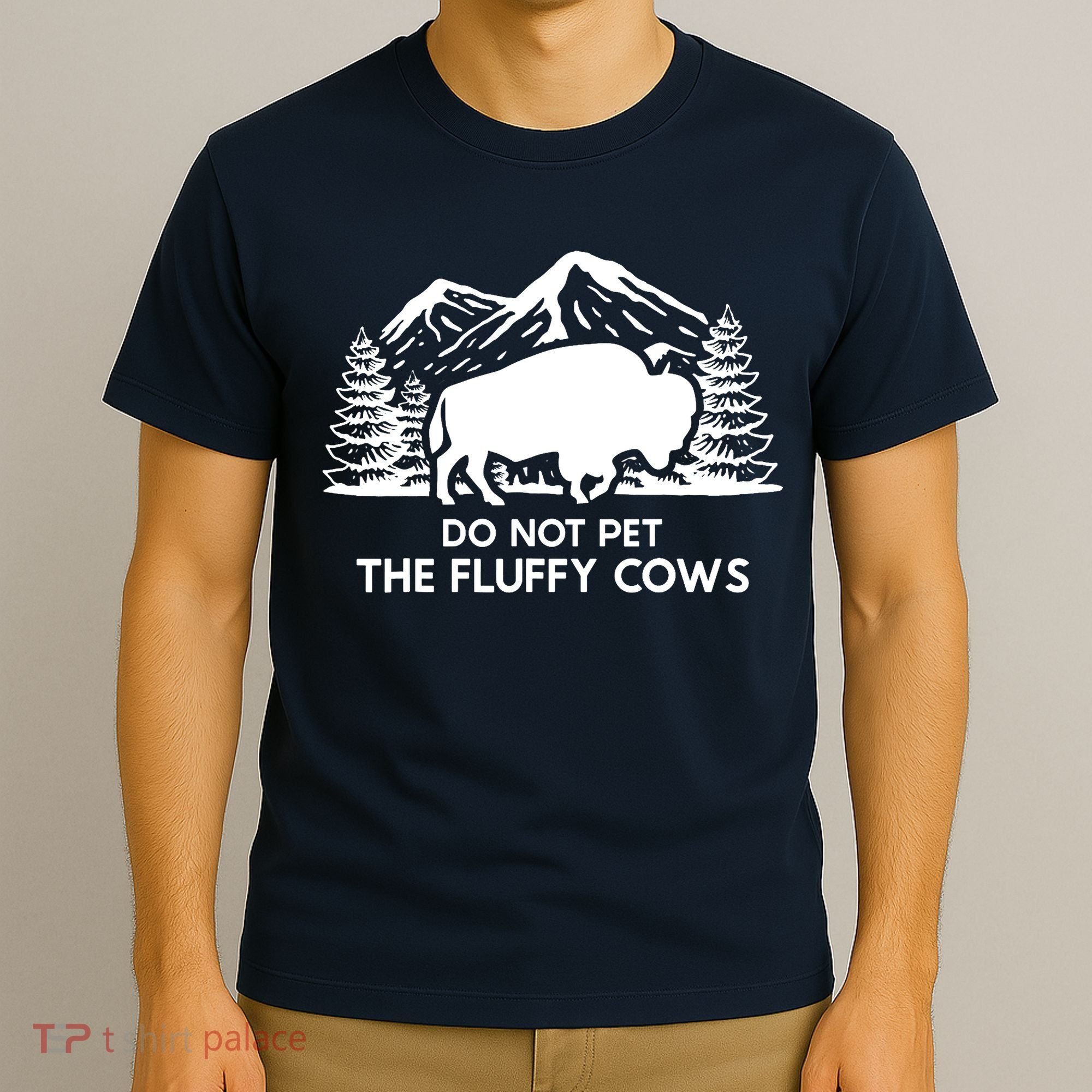 Funny Buffalo Bison Do Not Pet The Fluffy Cow T-Shirt
