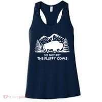 Funny Buffalo Bison Do Not Pet The Fluffy Cow Women's Tank Top thumb 0