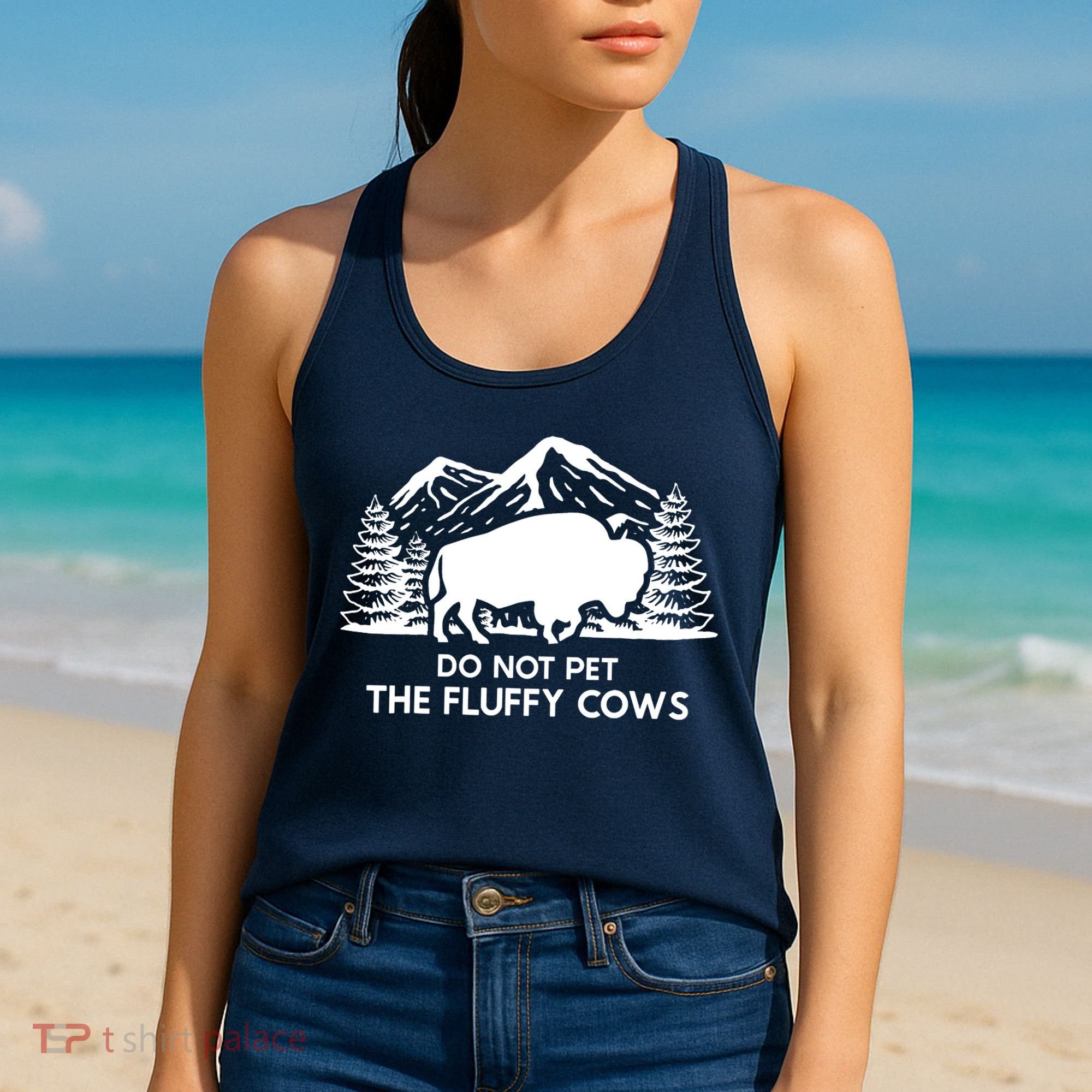 Funny Buffalo Bison Do Not Pet The Fluffy Cow Women's Tank Top