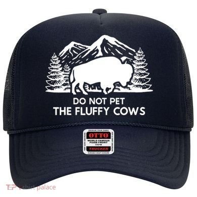 Funny Buffalo Bison Do Not Pet The Fluffy Cow Hat