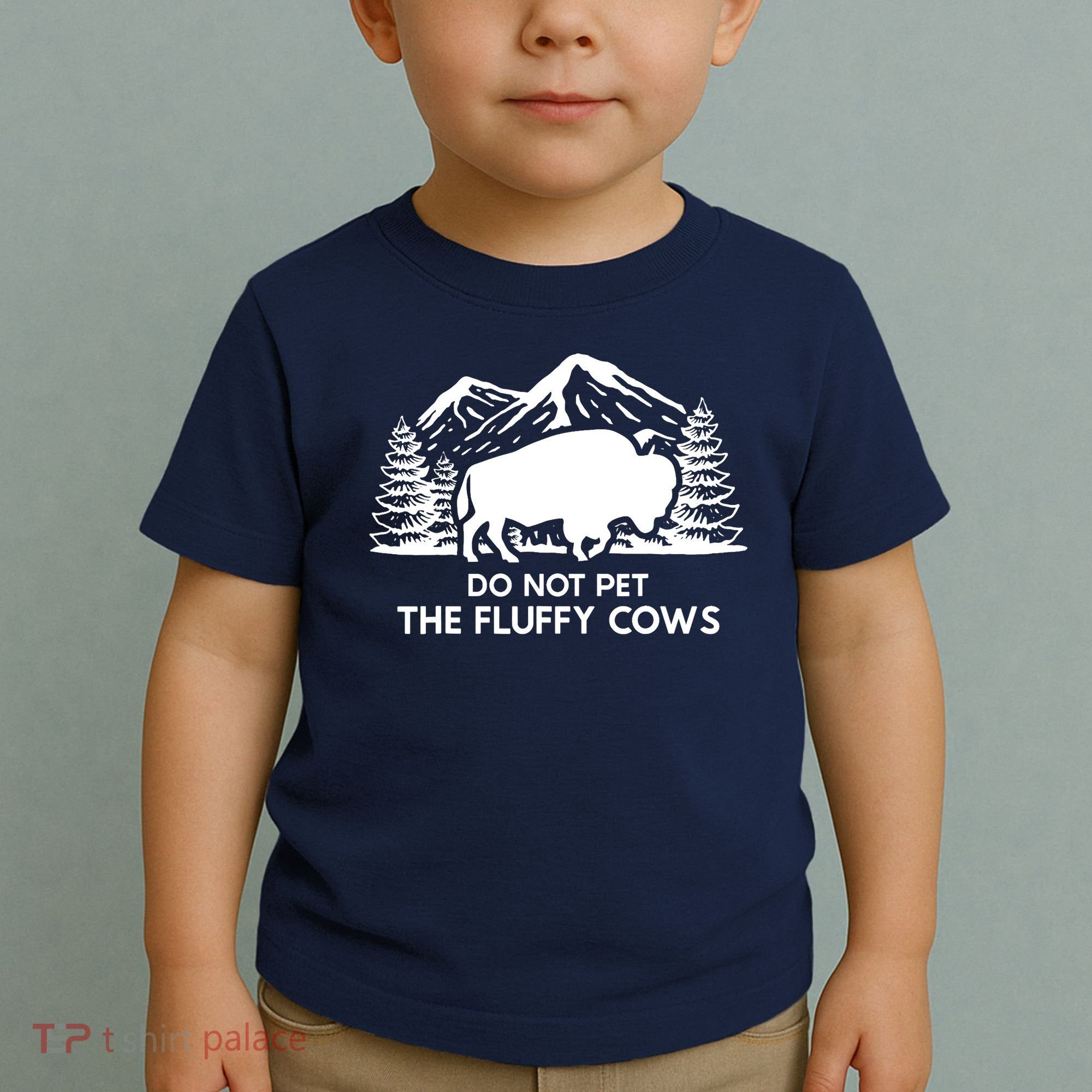 Funny Buffalo Bison Do Not Pet The Fluffy Cow Toddler T-Shirt