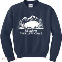 Funny Buffalo Bison Do Not Pet The Fluffy Cow Kids Sweatshirt thumb 0