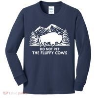 Funny Buffalo Bison Do Not Pet The Fluffy Cow Kids Long Sleeve Shirt thumb 0