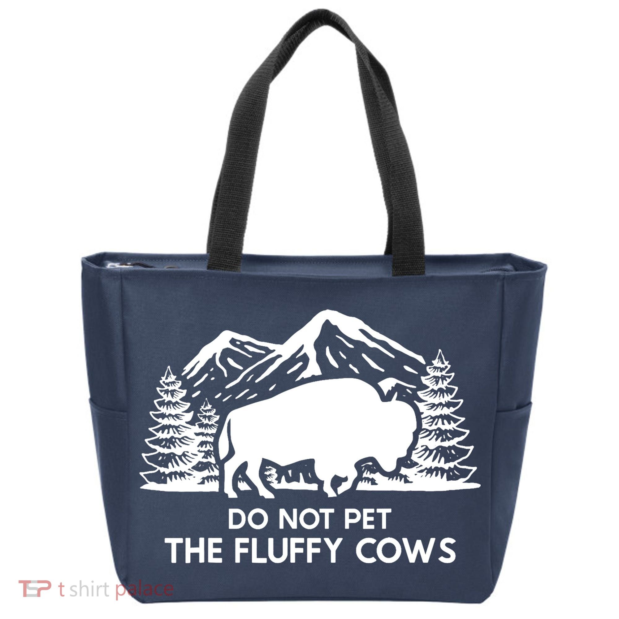 Funny Buffalo Bison Do Not Pet The Fluffy Cow Tote Bag