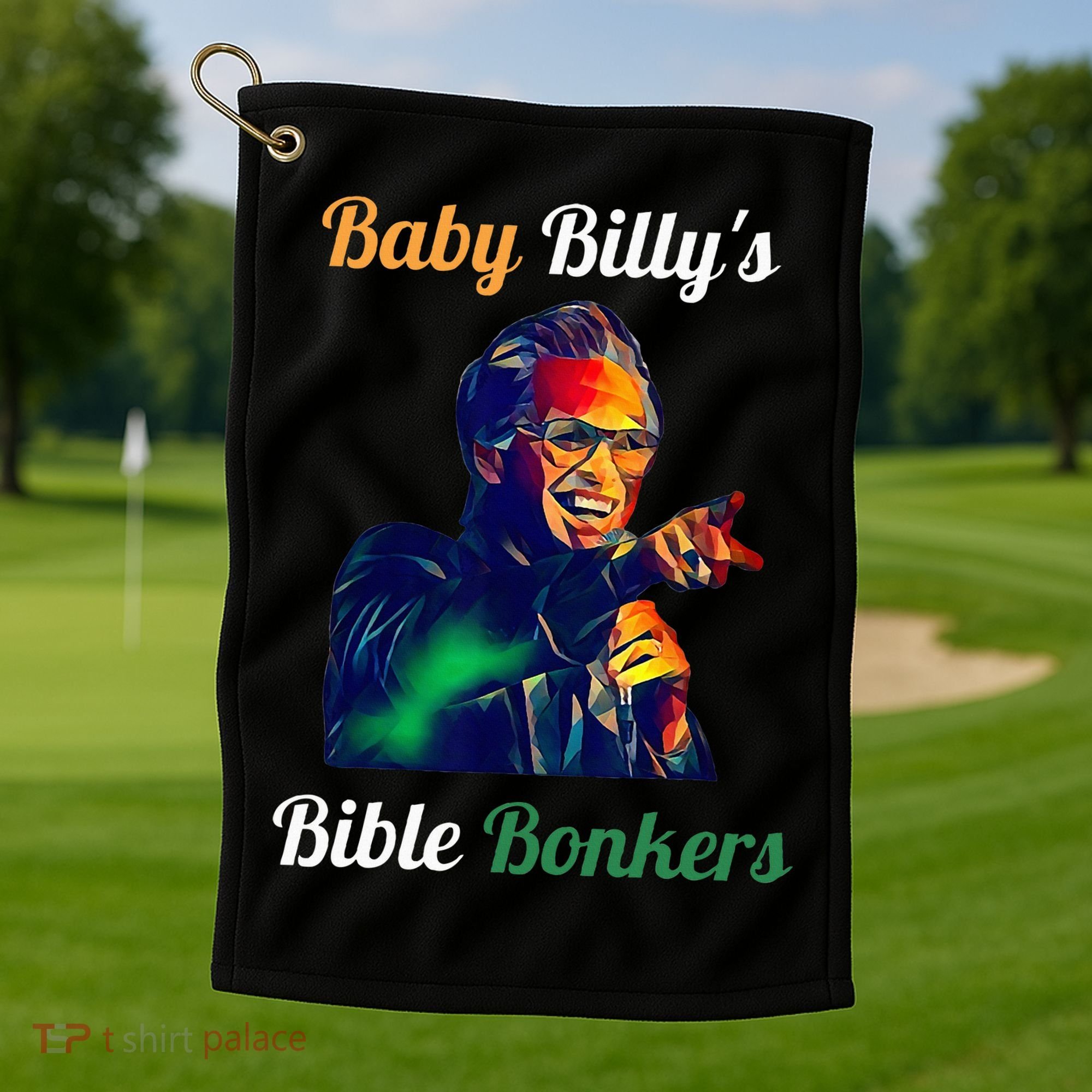 Funny Baby Billys Bible Bonker Golf Towel