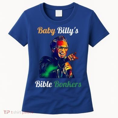 Funny Baby Billys Bible Bonker Women's T-Shirt