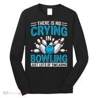 Funny Bowling Bowlers And Bowling Fan Long Sleeve Shirt thumb 0