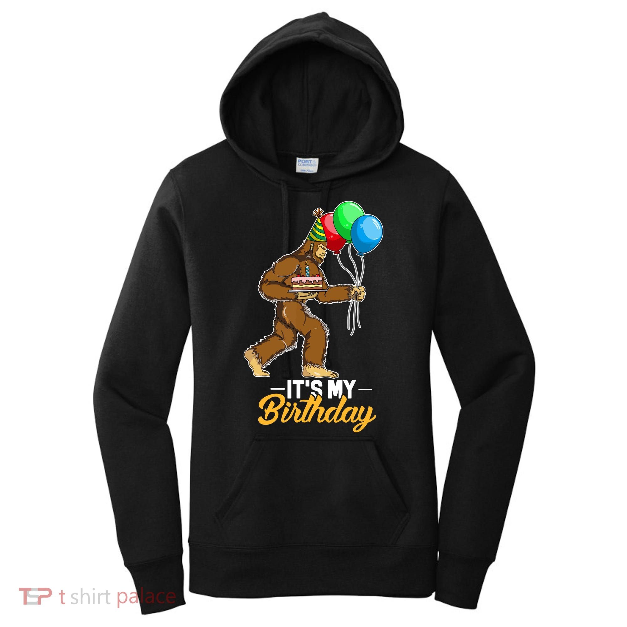 Funny Bigfoot Birthday Cake Balloons Sasquatch Yeti 1 Women's Hoodie