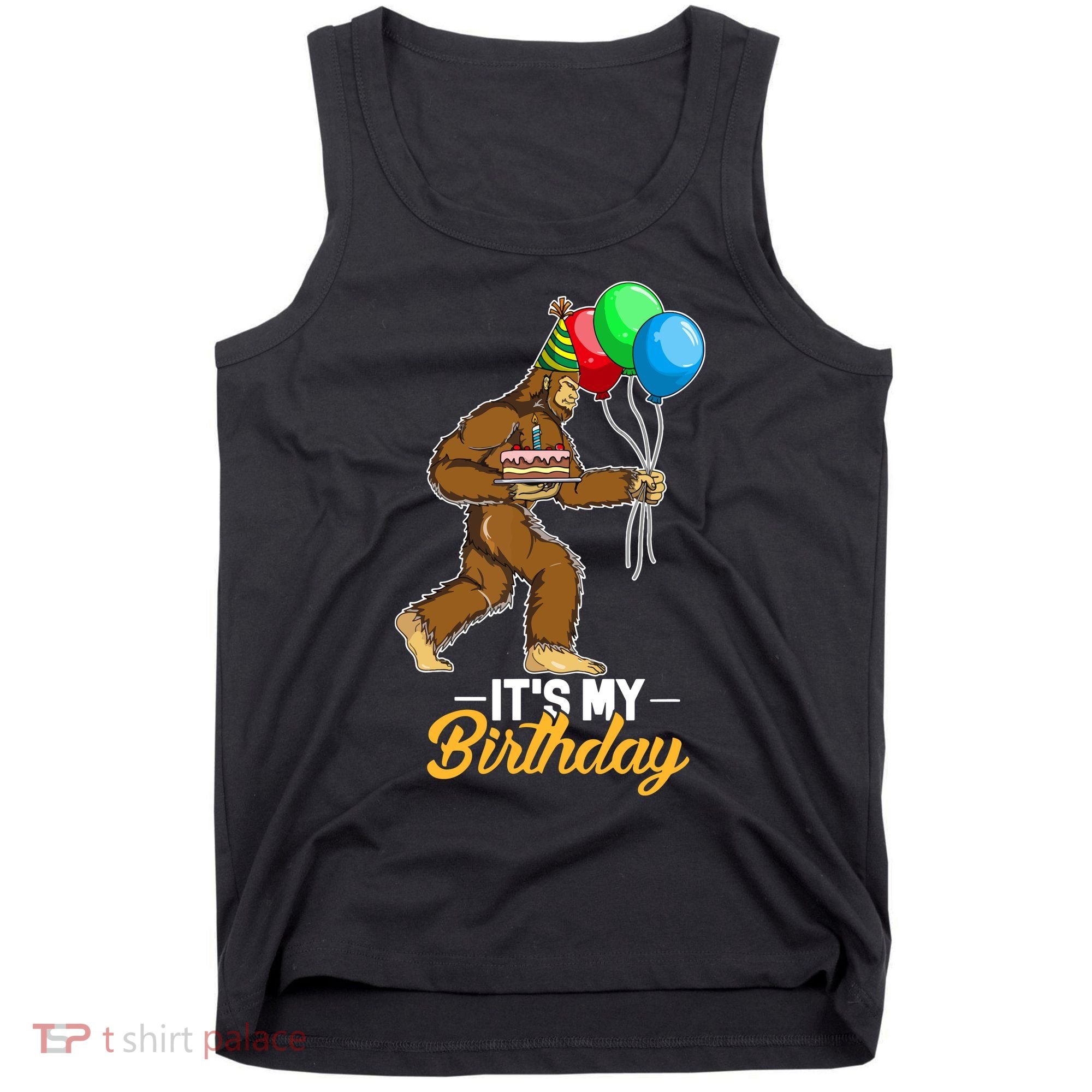 Funny Bigfoot Birthday Cake Balloons Sasquatch Yeti 1 Tank Top