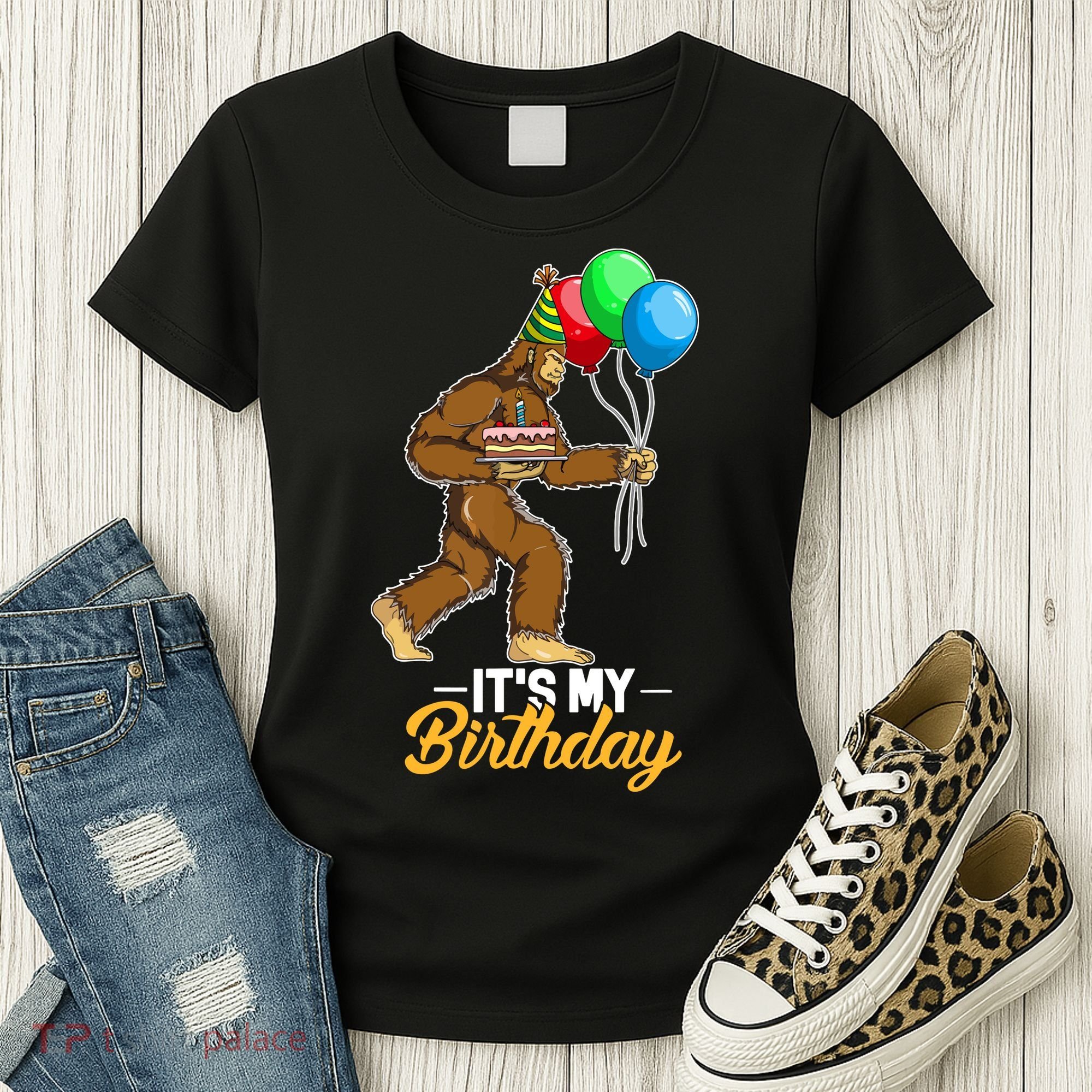 Funny Bigfoot Birthday Cake Balloons Sasquatch Yeti 1 Women's T-Shirt
