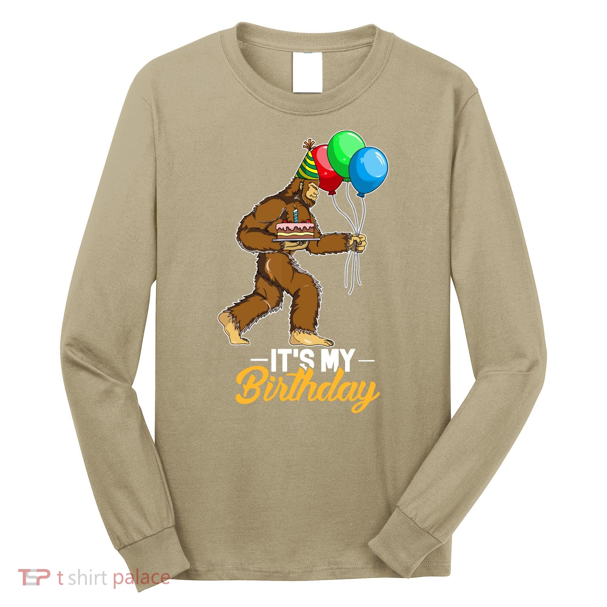 Funny Bigfoot Birthday Cake Balloons Sasquatch Yeti 1 Long Sleeve Shirt