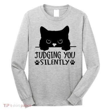 Funny Black Cat Judging You Silently Sarcastic Cat Mom Long Sleeve Shirt