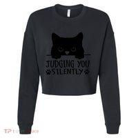 Funny Black Cat Judging You Silently Sarcastic Cat Mom Cropped Pullover Crew thumb 0