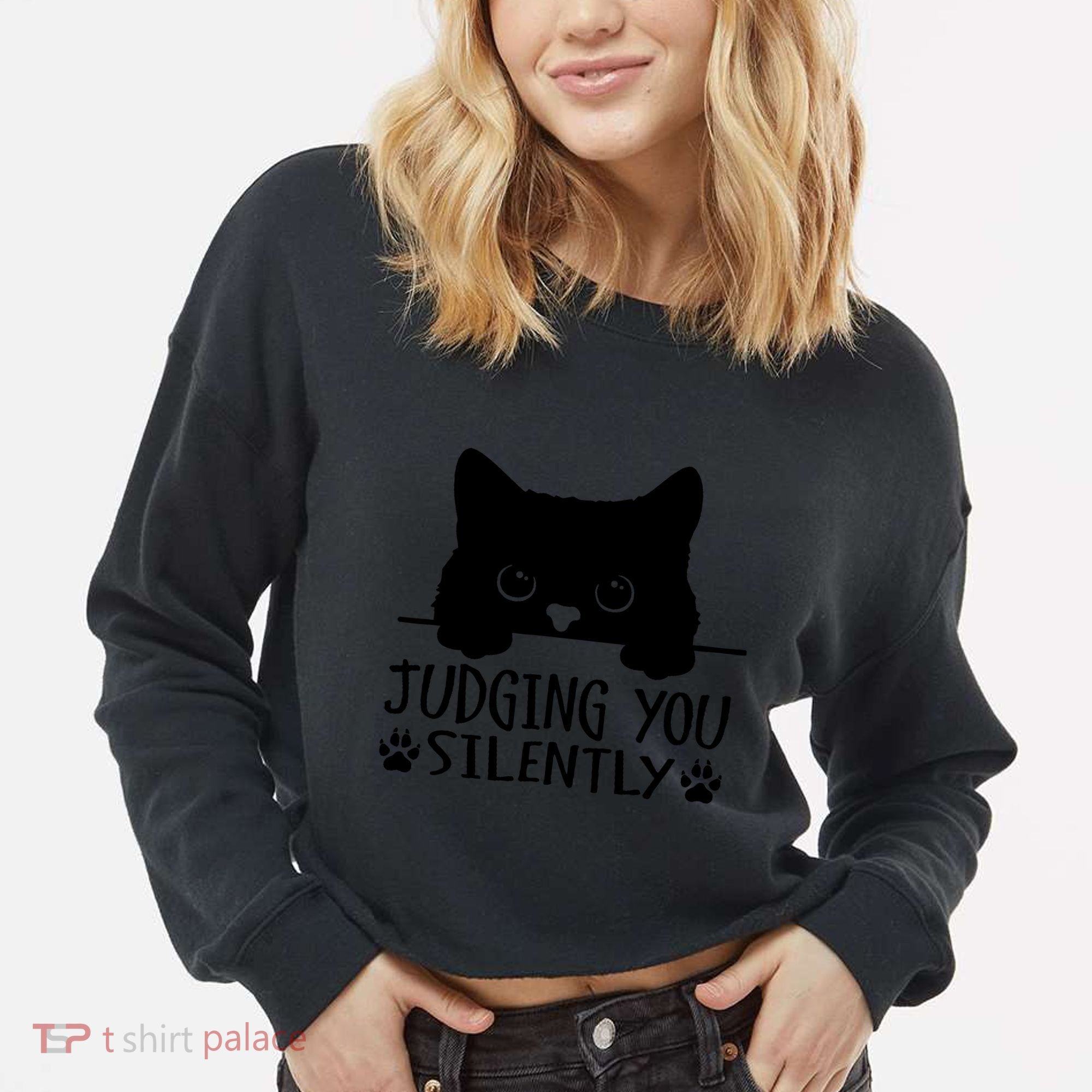 Funny Black Cat Judging You Silently Sarcastic Cat Mom Cropped Pullover Crew
