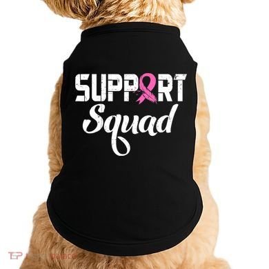 Funny Breast Cancer Warrior Support Squad Awareness Doggie Tank