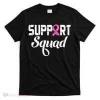 Funny Breast Cancer Warrior Support Squad Awareness T-Shirt thumb 0