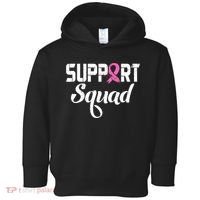 Funny Breast Cancer Warrior Support Squad Awareness Toddler Hoodie thumb 0