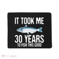 Funny Blue Catfish Fishing 30th Birthday 30 Years To Fish Mousepad thumb 0