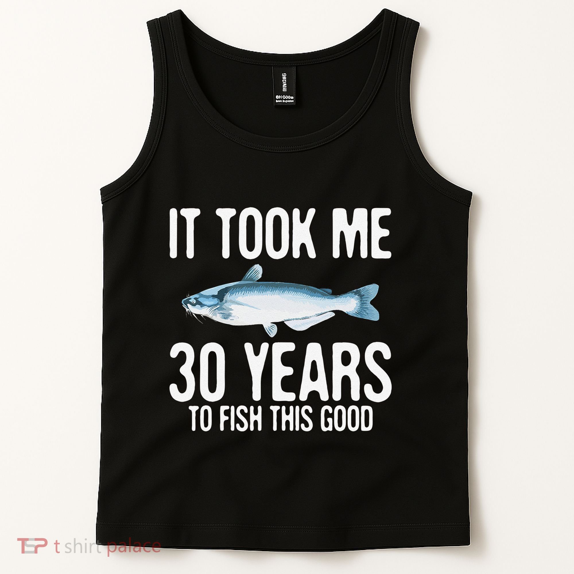 Funny Blue Catfish Fishing 30th Birthday 30 Years To Fish Tank Top