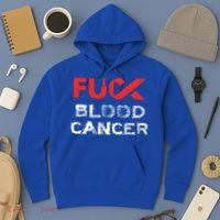 Fuck Blood Cancer Awareness Gift Hoodie thumb 3