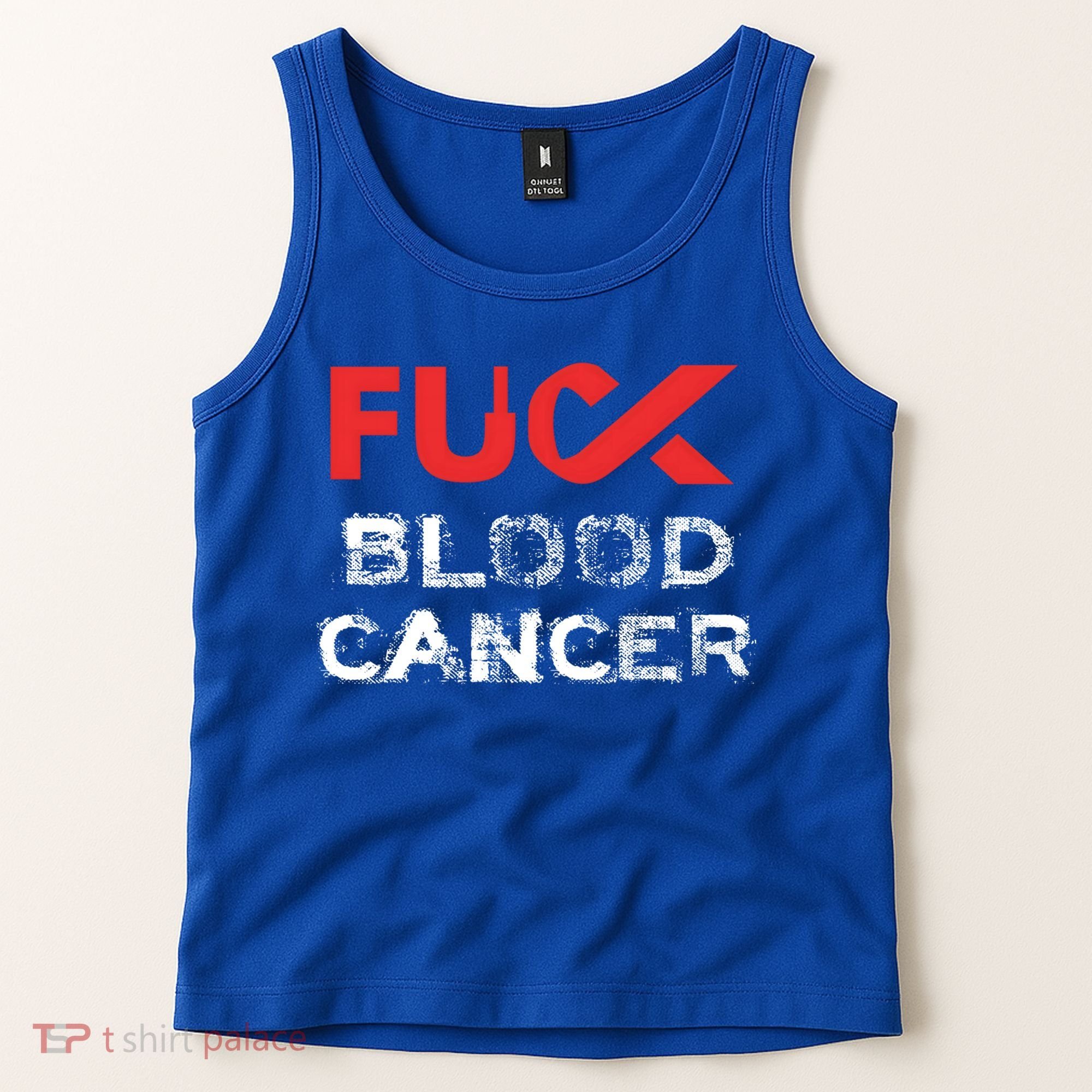 Fuck Blood Cancer Awareness Gift Tank Top