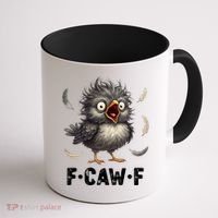 Funny Baby Chicken F-Caw-F Chick Coffee Mug thumb 1