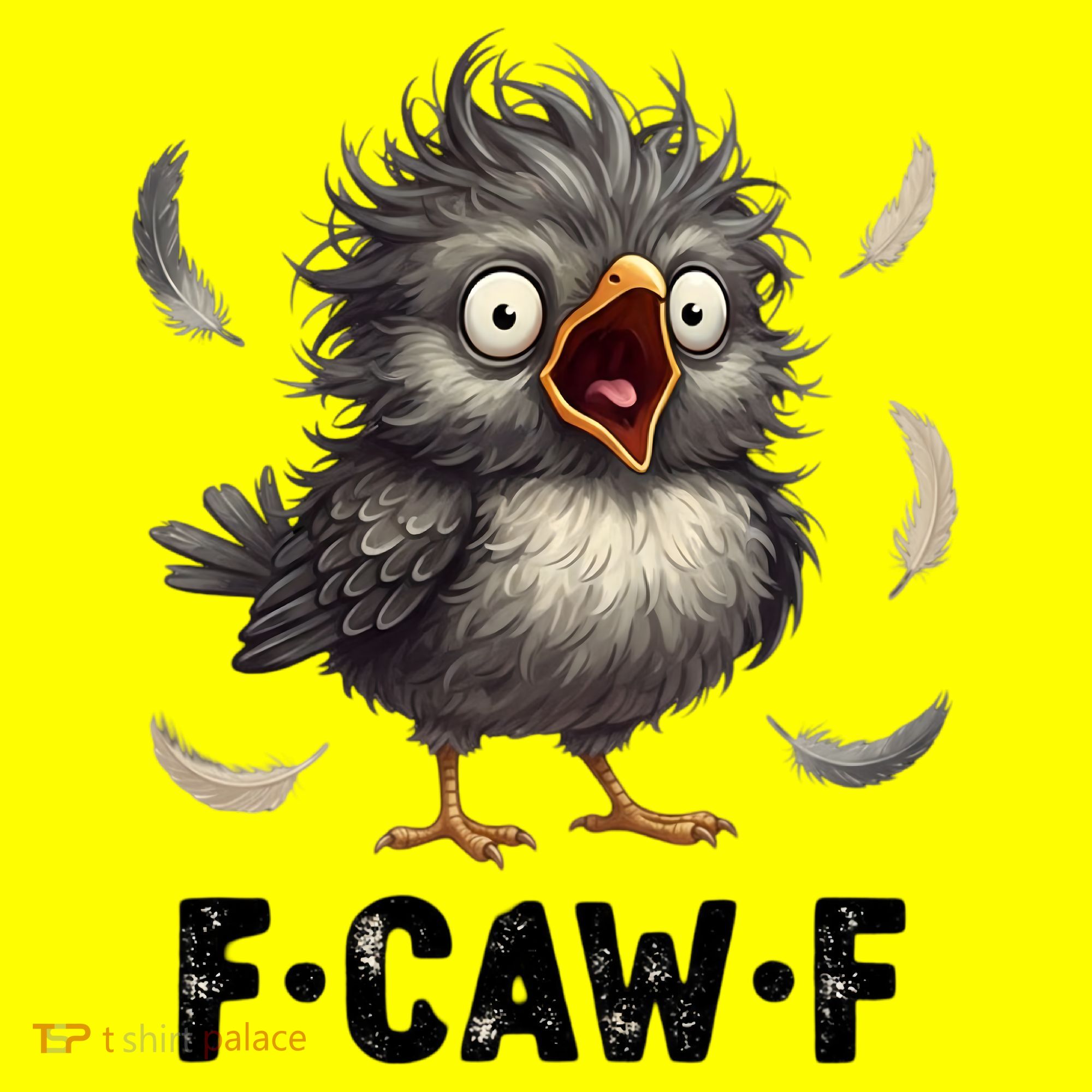 Funny Baby Chicken F-Caw-F Chick T-Shirt