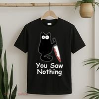 Funny Black Cat Meme You Saw Nothing T-Shirt thumb 2